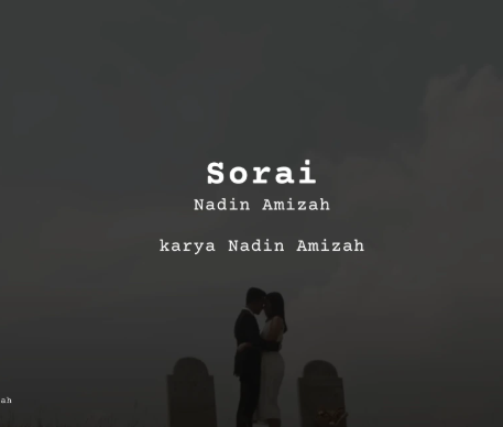 makna-dari-lagu-sorai-nadin-amizah