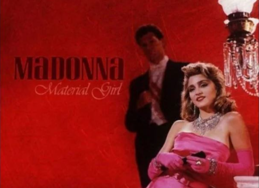 Makna Lagu Material Girl – Madonna