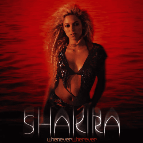 Makna Lagu Whenever, Wherever – Shakira